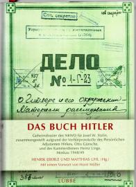 Das Buch Hitler: Geheimdossier des NKWD für Josef W. Stalin