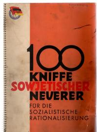 100 Kniffe sowjetischer Neuerer für die sozialistische Rationalisierung 