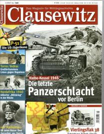 Clausewitz - Das Magazin für Militärgeschichte 3/2017 Mai/Juni 