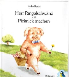 Herr Ringelschwanz will Picknick machen