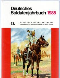 Deutsches Soldatenjahrbuch 1985. 33. Deutscher Soldatenkalender