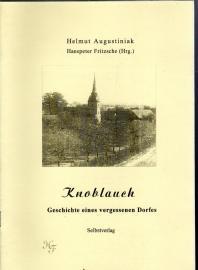 Knoblauch : Geschichte eines vergessenen Dorfes. 