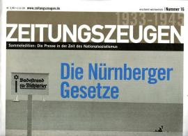 Zeitungszeugen Nr. 16 - Die Nürnberger Gesetze 