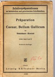 Präparation zu Cäsar, Bellum Gallicum - II. Heft: Buch II u. III