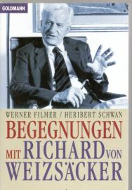 Begegnungen mit Richard von Weizsäcker