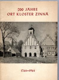 200 Jahre Ort Kloster Zinna. 1764 - 1964