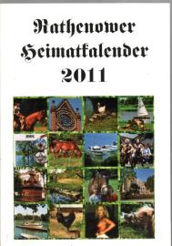 Rathenower Heimatkalender 2011. Havelländischer Kreiskalender 55. Jahrgang