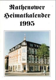 Rathenower Heimatkalender 1995. Beträge zur Heimatkundes des Havellandes 39. Jahrgang