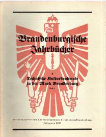 Brandenburgische Jahrbücher. - 5.: Technische Kulturdenkmale in der Mark Brandenburg. Teil I.