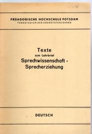 Texte zum Lehrbrief Sprechwissenschaft - Sprecherziehung 