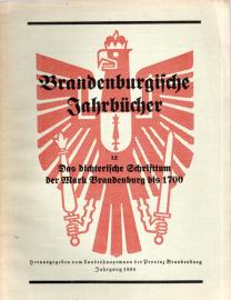 Brandenburgische Jahrbücher. - 13.: Das dichterische Schrifttum der Mark Brandenburg bis 1700. Ein Bücherkunde.