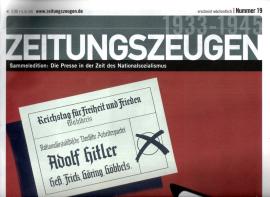 Zeitungszeugen Nr. 19: wie wählt man in der Diktatur ? 29. März 1936 : Hitler läßt sich seine Außenpolitik durch Wahlen bestätigen