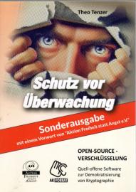 Open- Source- Verschlüsselung - Sonderausgabe: Quell-offene Software zur Demokratisierung von Kryptographie: Schutz vor Überwachung