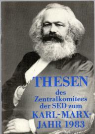 Thesen des Zentralkomitees der SED zum Karl-Marx-Jahr 1983