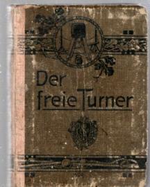 Liederbuch der Freie Turner . Mit in den Text eingedruckten Singnoten 