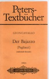 Peters-Textbücher. Der Bajazzo (Pagliacci) (Italienisch-deutsch)