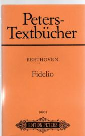 Peters-Textbücher. Ludwig van Beethoven : Fidelio (Große Oper in zwei Aufzügen)