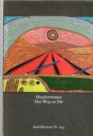 Hunderwasser- Der Weg zu Dir. 