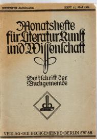 Monatshefte für Literatur, Kunst und Wissenschaft - Zeitschrift der Buchgemeinde 7. Jahrg. Heft 11, Mai 1931