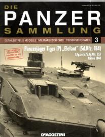 Die PANZER SAMMLUNG Detailgetreue Modelle, Militärgeschichte, technische Daten. Heft 3