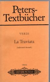 Peters-Textbücher :  La Traviata Oper in drei Akten 