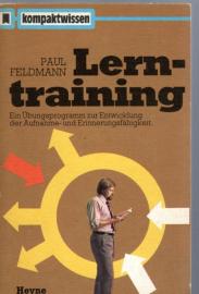 Lerntraining Ein übungsprogramm zur Entwicklung der Aufnahme- und Erinnerungsfähigkeit