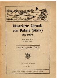 Illustrierte Chronik von Dahme (Mark) bis 1940