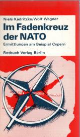 Im Fadenkreuz der NATO. Ermittlungen am Beispiel Cypern