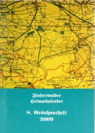 Finsterwalder Heimatkalender 8. Grünhausheft 2009