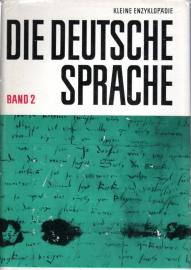 Die deutsche Sprache : Band 2