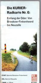 Die KURIER-Radkarte Nr. 6: Entlang der Oder : Von Brieskow-Finkenherd bis Neuzelle