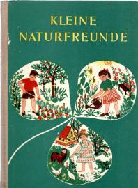 Kleine Naturfreunde Eine Anleitung zur Pflege von Pflanzen und Tieren mit Vorschulkindern