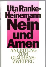 Nein und Amen : Anleitung zum Glaubenszweifel