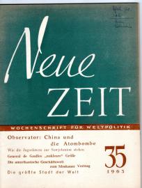 Neue Zeit : Wochenschrift für Weltpolitik 21.Jg., Nr. 35 (1963)