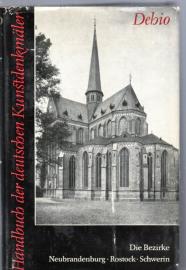 Handbuch der Kunstdenkmäler : Die Bezirke Neubrandenburg , Rostock , Schwerin 