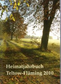 Heimatjahrbuch Teltow-Fläming, 17. Jahrgang, 2010