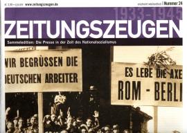 Zeitungszeugen Nr. 24 - Die Achse Berlin - Rom 