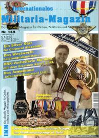 Internationales Militaria - Magazin ( IMM ). Nr. 162.  Das aktuelle Magazin für Orden, Militaria und Zeitgeschichte.