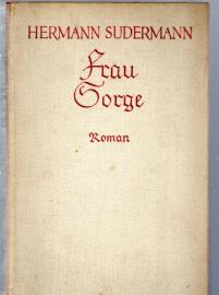 Frau Sorge . Roman 