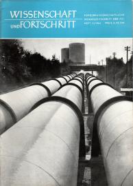 Wissenschaft und Fortschritt : Populärwissenschaftliche Monatsschrift der FDJ 11.Jg., Heft 11/1961 Wissenschaft und Fortschritt : Populärwissenschaftliche Monatsschrift der FDJ 11.Jg., Heft 11/1961