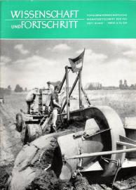 Wissenschaft und Fortschritt : Populärwissenschaftliche Monatsschrift der FDJ 11.Jg., Heft 8/1961 Wissenschaft und Fortschritt : Populärwissenschaftliche Monatsschrift der FDJ 11.Jg., Heft 8/1961