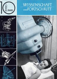 Wissenschaft und Fortschritt : Populärwissenschaftliche Monatsschrift der FDJ 11.Jg., Heft 5/1961 Wissenschaft und Fortschritt : Populärwissenschaftliche Monatsschrift der FDJ 11.Jg., Heft 5/1961