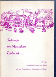 Solange im Menschen Liebe ist (4. Anthologie) Solange im Menschen Liebe ist (4. Anthologie)
