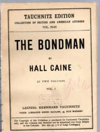 The Bondman In two 2 Volumes in englisch The Bondman In two 2 Volumes in englisch