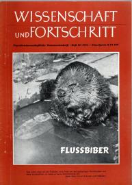 Wissenschaft und Fortschritt : Populärwissenschaftliche Monatsschrift 04.Jg., Heft 10/1954 Wissenschaft und Fortschritt : Populärwissenschaftliche Monatsschrift 04.Jg., Heft 10/1954