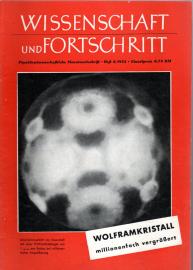 Wissenschaft und Fortschritt : Populärwissenschaftliche Monatsschrift 04.Jg., Heft 08/1954 Wissenschaft und Fortschritt : Populärwissenschaftliche Monatsschrift 04.Jg., Heft 08/1954