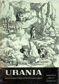 URANIA Monatsschrift über Natur und Gesellschaft Jg. 20, Heft 10, Oktober 1957 URANIA Monatsschrift über Natur und Gesellschaft Jg. 20, Heft 10, Oktober 1957