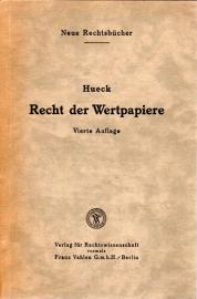 Recht der Wertpapiere. Vierte Auflage Recht der Wertpapiere. Vierte Auflage