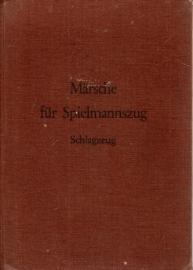 Märsche für Spielmannszug - Schlagzeug Märsche für Spielmannszug - Schlagzeug