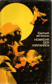Heimkehr der Vorfahren : Utopischer Roman 